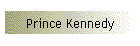 Prince Kennedy