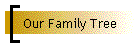 Our Family Tree
