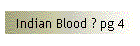 Indian Blood ? pg 4