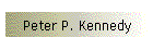 Peter P. Kennedy