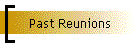 Past Reunions